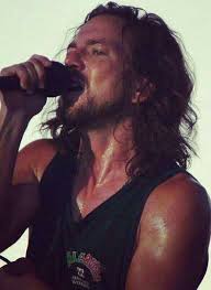 This Picture That Hair That Beard Those Arms Holy God Eddie Vedder Pearl Jam Eddie Vedder Pearl Jam