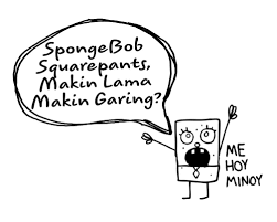 Check spelling or type a new query. Spongebob Squarepants Makin Lama Makin Garing Catatan Anak Rantau