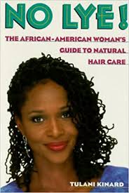 Sebum is the natural oil our scalp produces that can moisturize our hair. No Lye The African American Woman S Guide To Natural Hair Care Kinard Tulani 9780312151805 Amazon Com Books