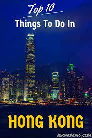 Top 10 Things To Do In Hong Kong Hong Kong Travel Hong Kong Travel Guide Hong Kong Travel Tips