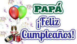 Neste dia tan especial cumpiu nada mas e nada menos que 50 anos. Desea Un Feliz Cumpleanos A Papa Con Una De Estas 20 Ideas