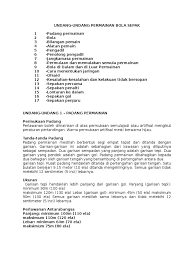 Tentu saja hal itu masih jelas teringat bukan karena baru saja kita lewati perlombaan saat 17 agustus kemaren ya. Undang Undang Bola Sepak