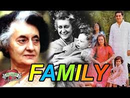 Indira Gandhi Family With Parents Husband Son Grandchildren And Cousin