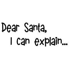 This product is compatible with cricut design space, silhouette studio. Free Svg Files Svg Png Dxf Eps Quote Dear Santa I Can Explain