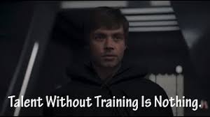 31 funny and relatable star wars memes. Talent Without Training Is Nothing Luke Skywalker Youtube