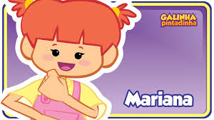 mariana dvd galinha pintadinha desenho infantil youtube kids songs youtube kids my favorite music