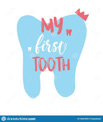 My First Tooth Stock Illustrations 47 My First Tooth Stock Illustrations Vectors Clipart Dreamstime