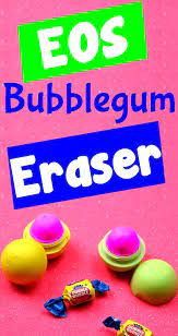 Diy Erasers Make An Eos Lip Balm Eraser Here Is An Easy Fun Way To Make Your Own Scented Diy Erasers Wi Eos Diy Diy And Crafts Sewing Diy