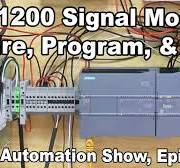 Siemens S7-1200: Signal Modules - Wire, Program, Test