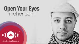 Maher Zain Open Your Eyes Official Lyric Video Youtube