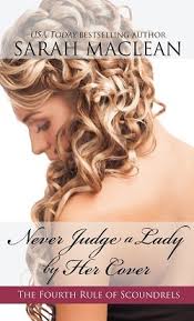 Published in march 1st 2009 the book become immediate popular and critical acclaim in historical, historical fiction books. Read The Rules Of Scoundrels Series Books By Sarah Maclean Online For Free Read Listen Books For Free