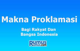 Maybe you would like to learn more about one of these? Makna Proklamasi Bagi Rakyat Dan Bangsa Indonesia