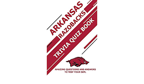 Zoe samuel 6 min quiz sewing is one of those skills that is deemed to be very. Buy Arkansas Razobacks Trivia Quiz Book Amazing Questions And Answers To Test Your Sefl Book Online At Low Prices In India Arkansas Razobacks Trivia Quiz Book Amazing Questions And Answers To