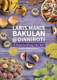 Check spelling or type a new query. Jual Buku Laris Manis Bakulan Dinniroti 45 Resep Kue Kering Cake Roti Oleh Wahdini Miftahul Husna Gramedia Digital Indonesia
