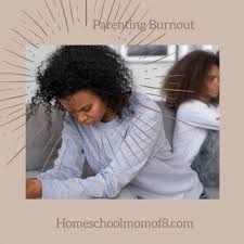 Burnout can take many forms, and the wellness surveys many companies use to identify i. Parenting Burnout 4 Devastating Signs Homeschool Mom Of 8