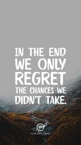 Desktop, tablet, iphone 8, iphone 8 plus, iphone x, sasmsung galaxy, etc. Motivational Quotes For Student Success Motivational Regret Wallpapers Quotes 1242x2208 Wallpaper Teahub Io