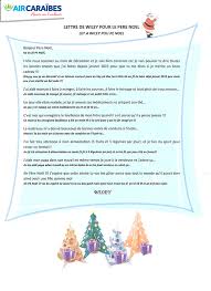 Vous trouverez aussi sur internet, de nombreux sites proposant des lettres à entête, à imprimer sur le site. Lettre Au Pere Noel Wiley Blog Officiel D Air Caraibes