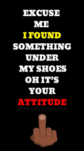 30 Best Attitude Quotes Good Attitude Quotes Attitude Quotes Attitude Quotes In English