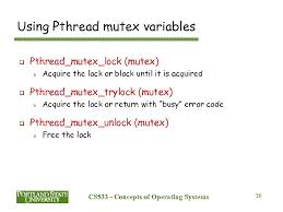 Remove note (a version of unlock). Cs 533 Concepts Of Operating Systems Class 2