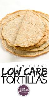 Low Carb Tortillas Recipe Keto Low Carb Recipes By Thatslowcarb In 2020 Low Carb Tortillas Recipes Low Carb Diet Recipes