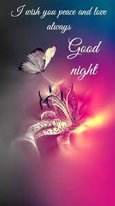 I Wish You Peace And Love Always Love Peace Good Evening Good Night Quotes And Sayings Good Night Love Images Good Night Image Good Night Love Quotes