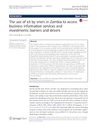 Pdf The Use Of Ict By Sme S In Zambia To Access Business Information Services And Investments Barriers And Drivers