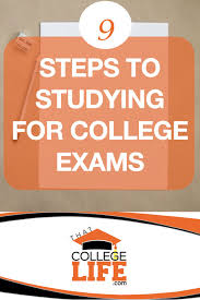 9 Steps To Studying For College Exams College Exams College Life Study Tips For Students