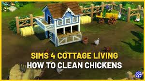 Nov 13, 2017 · the sims 4 has ps4 and xbox one versions now and there are a lot of questions. How To Clean Chickens In Sims 4 Cottage Living Gamer Tweak