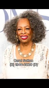 She was the mother of two children and was born on december 3, 1944. Carol Sutton Ú©ÛŒ Ù…Ù‚Ø¨ÙˆÙ„ ÙˆÛŒÚˆÛŒÙˆØ² Ø¯Ø±ÛŒØ§ÙØª Ú©Ø±ÛŒÚº Tiktok