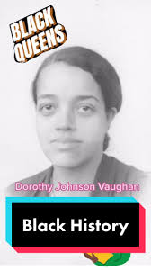 #DorothyVaughan #amazingwomeninhistory #blackhistory #fyp