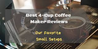 Also, be aware that this is one of the small coffee makers on the list and on the market right now. Best 4 Cup Coffee Maker Reviews 2019 Our Favorite Small Setups
