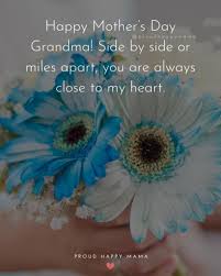 This mother's day guide offers signing tips and message starting points from hallmark writers. 50 Best Happy Mothers Day Quotes For Grandma With Images