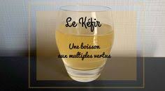 Le Kefir De Fruit Une Boisson Aux Multiples Vertus Kefir De Fruit Kefir Boisson