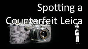 How To Identify A Counterfeit Leica, Basic Tips And How Counterfeit Leicas  Are Made - Youtube