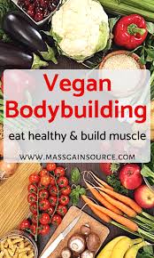 How To Gain Muscles With Vegan Diet Veganes Bodybuilding Bodybuilding Diat Ernahrung Und Diat