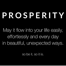 Tag A Friend And Send The Energy Of Prosperity And Abundance It Has Powerful Magnetic Energy To Wi Prosperity Quotes Wealth Affirmations Inspirational Quotes