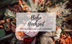 By now you already know that, whatever you are. Boho Hochzeit 40 Inspirationen Zum Verlieben Hochzeitskiste