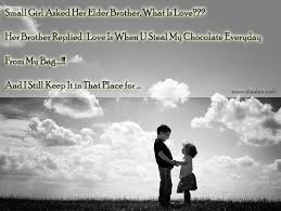 Brother Sister Quotes Funny Brother And Sister Relationship Chocolate Cute Images Cute Pictu Little Sister Photography Sister Photography Sister Pictures