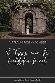 Alptraum Regenhochzeit 8 Tipps Wie Ihr Trotzdem Feiert In 2020 Regen Hochzeit Regenschirm Hochzeit Hochzeit