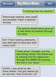 Lol Can You Imagine A Teacher Doing That Xd Really Funny Texts Funny Text Messages Funny Text Conversations