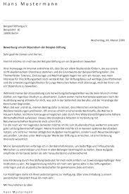 Bei dem stipendium handele es sich nicht um eine karriereförderung, sondern um einen impuls, leute zu unterstützen in eine andere richtung zu. Motivationsschreiben Einer Stipendien Bewerbung
