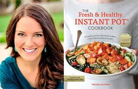 Imperiya kaifa 🌴 — tumaniyo feat. Megan Gilmore Will Present Her New Softcover The Fresh And Healthy Instant Pot Cookbook 75 Easy Recipes For Light Meals To Make In Your Electric Pressure Cooker Rainy Day Books