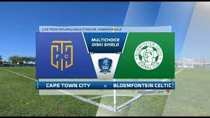 How many goals will we list on this match? Multichoice Diski Shield Cape Town City Vs Bloemfontein Celtic Youtube