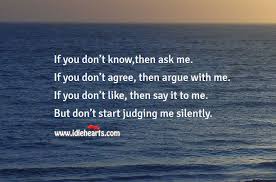 Do Not Judge Me Silently Idlehearts