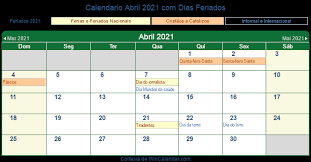 Ir a shows sem se preocupar em trabalhar no dia seguinte? Calendario Abril 2021 Com Feriados E Dias Festivos Brasil