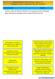 Bakal kepada corak kepimpinan dan lakaran kejayaan negara di masa depan boleh dilihat melalui generasi. Pengantunan Seksual Kanak Kanak Interactive Worksheet
