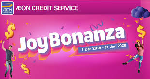 Any financial company that wants to work in the philippines is required by law to receive the appropriate permission. Aeon Credit Joybonanza Campaign