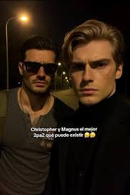 Magnus Y Christopher Edit
