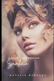 Amazon.com: A Steamy New England Samhain (Love in Bar Harbour):  9798555346551: Bartley, Natalie: Books