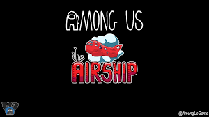 A new glitch has appeared online which is allowing nintendo switch players to check out the new airship map early. Among Us Airship Map Release Time What Time Will Among Us New Map Release Today The Sportsrush